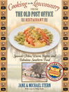 Cooking in the Lowcountry from The Old Post Office Restaurant (eBook): Spanish Moss, Warm Carolina Nights, and Fabulous Southern Food